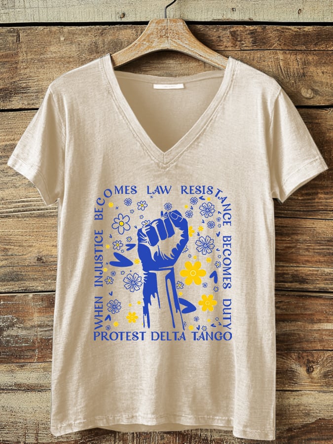 Women's Casual When Unfairness Becomes Law, Resistance Becomes Responsibility Printed T-Shirt