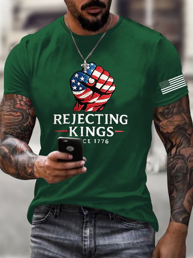 Men's  ”Rejecting Kings Since 1776“ Print Casual  T-Shirt