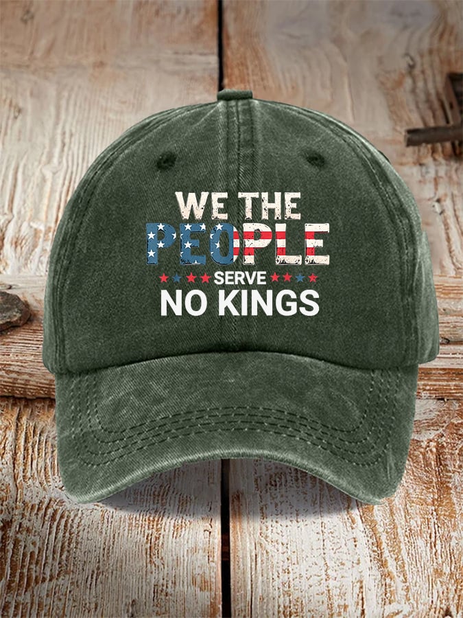Unisex We The People Serve No Kings  Print Baseball Cap