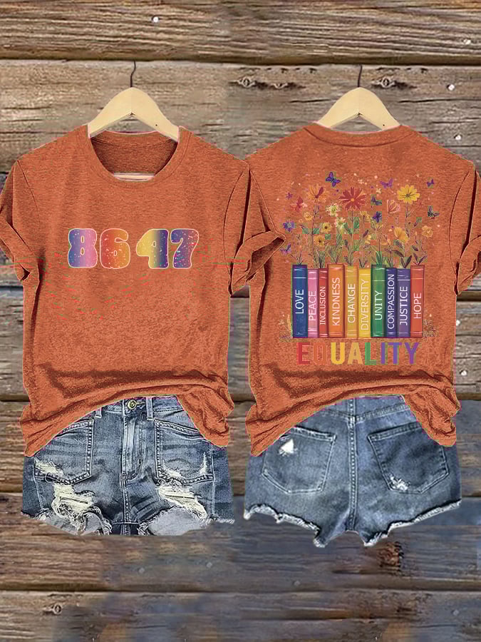Retro Flowers 86 47 Equality Matters Equality Never Hurt Anybody Diversity, Equity, And Inclusion Print T-Shirt