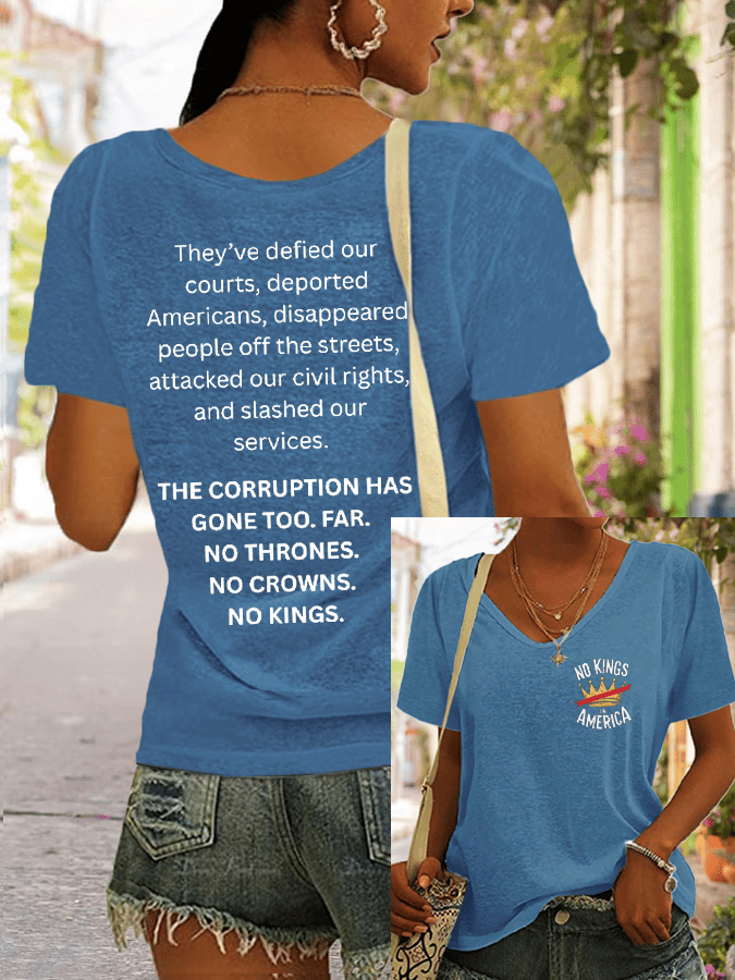 Women's No King In America Printed V-Neck T-Shirt