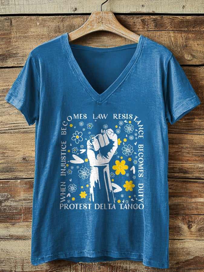 Women's Casual When Unfairness Becomes Law, Resistance Becomes Responsibility Printed T-Shirt