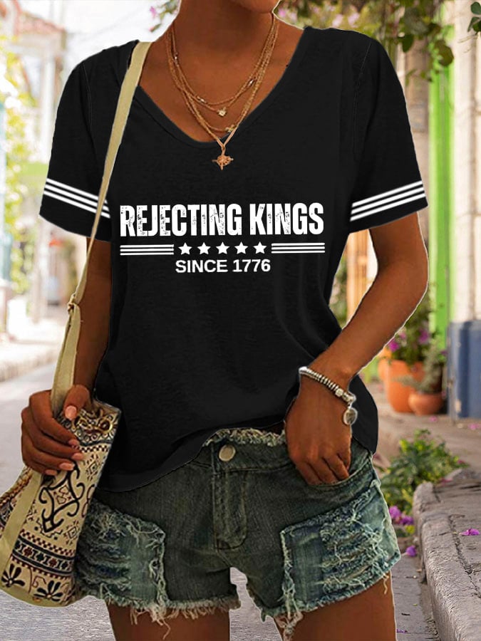 Women's Rejecting Kings Since 1776 Print Casual T-Shirt