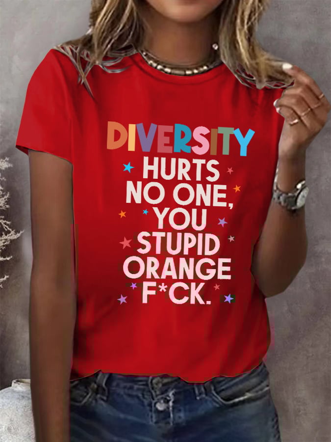 Women's Casual Diversity No One Got Hurt You Orange Bastard Print T-Shirt