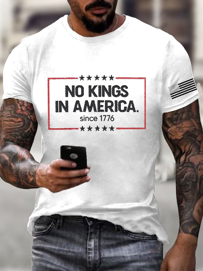 Men's  ”No King in America SINCE 1776“ Print Casual  T-Shirt