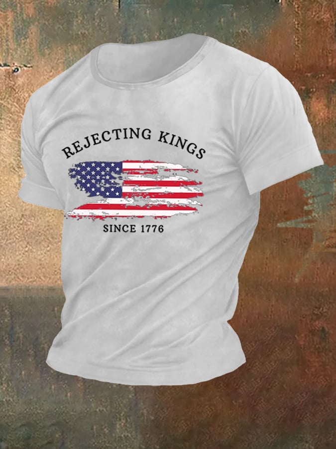 Men's Rejecting Kings Since 1776 Printed Casual T-Shirt