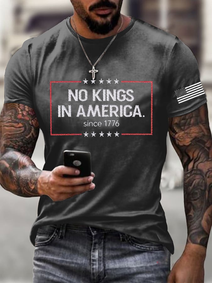Men's  ”No King in America SINCE 1776“ Print Casual  T-Shirt