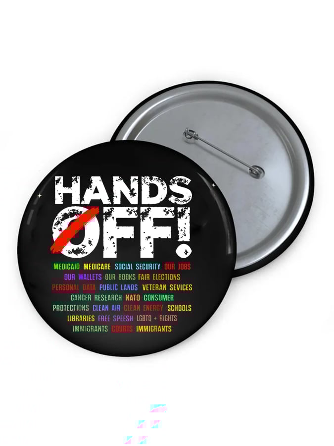 Hands Off Protest Brooch
