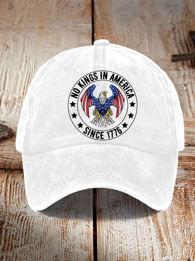 Unisex Independence Day FDT NO KINGS IN AMERICA SINCE 1776 Printed Hat