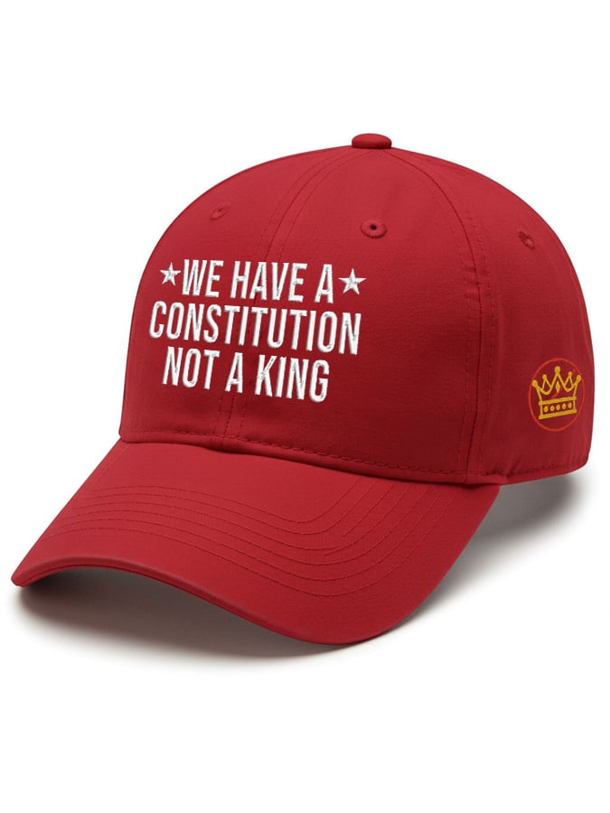 Retro We Have A Constitution Not A King Print Baseball Cap