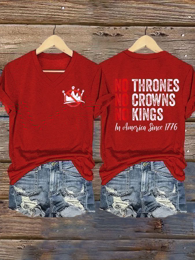 Women's Independence Day FDT NO THRONES ND CROWNS NO KINGS Printed V-Neck T-Shirt