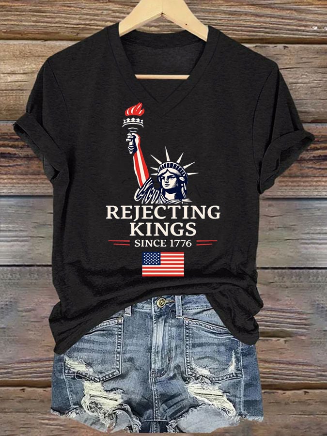 Women's “ Rejecting Kings Since 1776” V-neck T-shirt