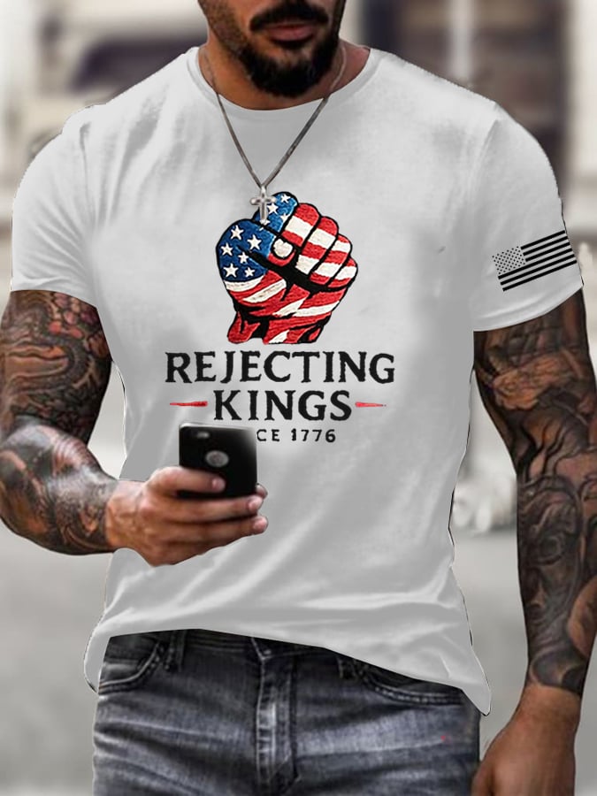 Men's  ”Rejecting Kings Since 1776“ Print Casual  T-Shirt