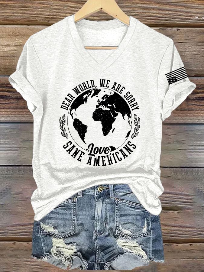 V-Neck Retro Dear World, We Are Sorry Sane Love Americans Print T-Shirt