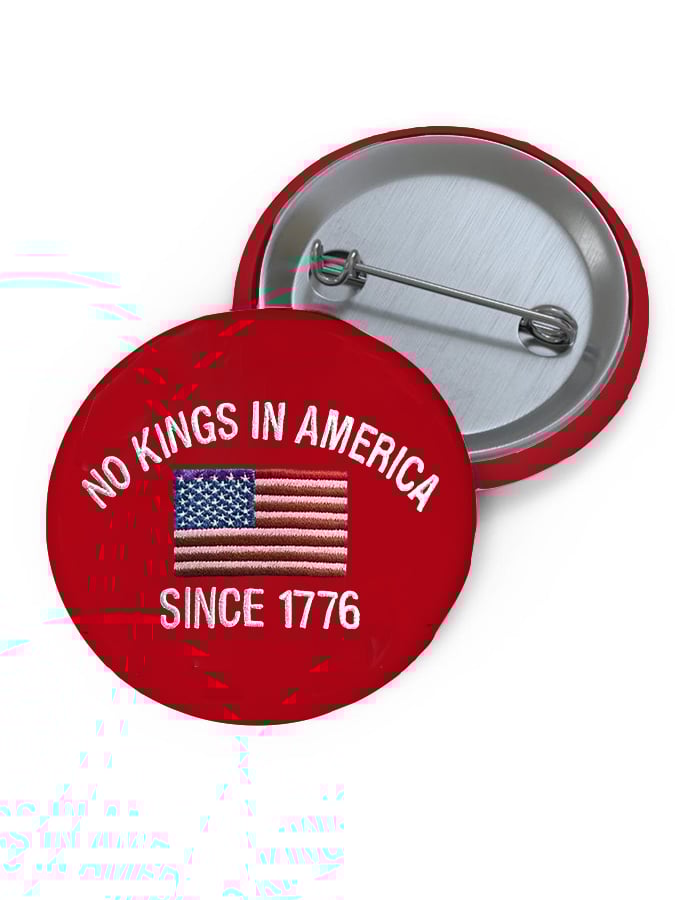 Unisex FDT “No King in America SINCE1776” Brooch