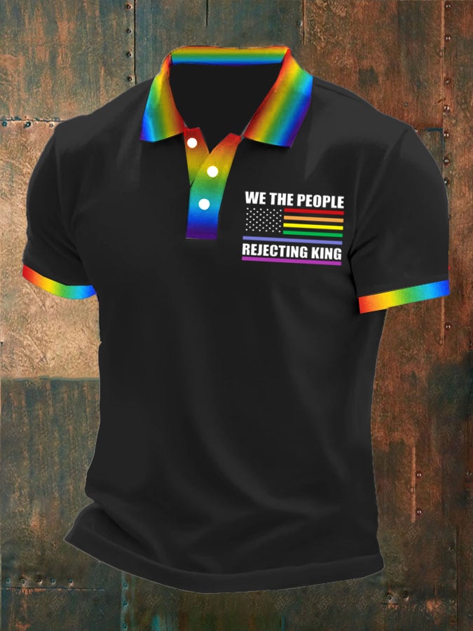 Men's We The People Rejecting King LGBT Print Casual Polo Shirt