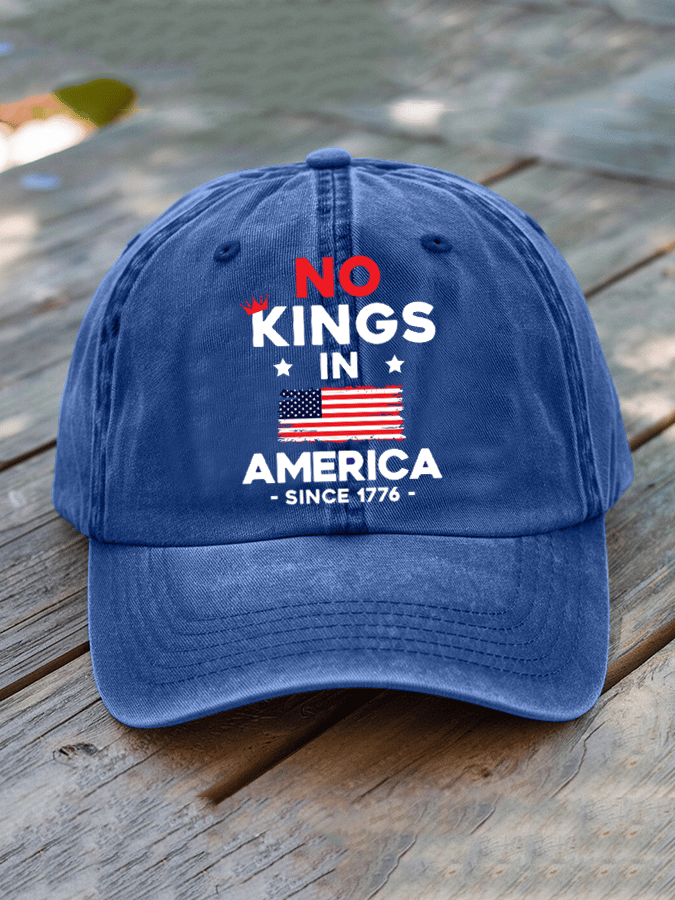 No King In America Since 1776 Printed Hat