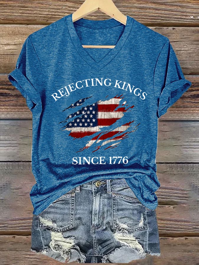 Women's “ Rejecting Kings Since 1776” V-neck T-shirt