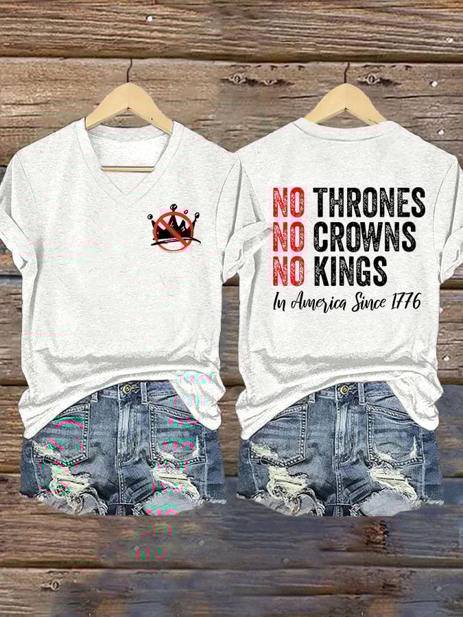 Women's Independence Day FDT NO THRONES ND CROWNS NO KINGS Printed V-Neck T-Shirt