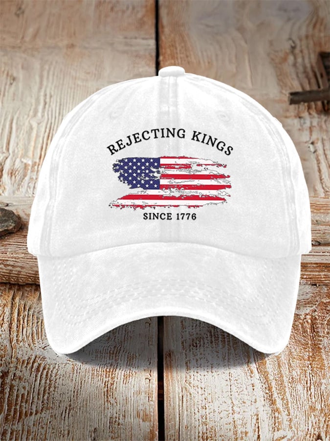 Unisex Rejecting Kings Since 1776 Print Baseball Cap