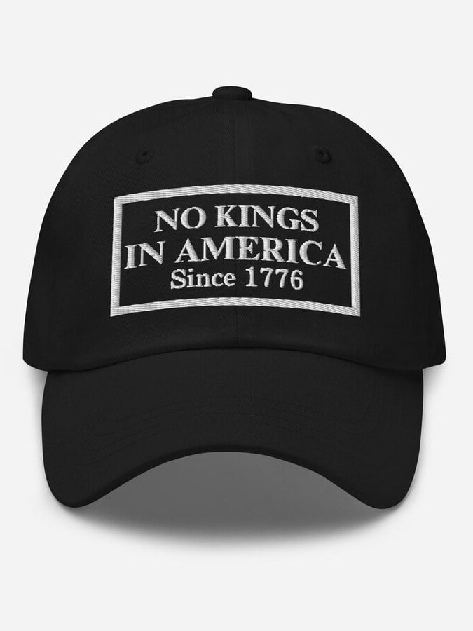 Unisex No Kings in America Hat