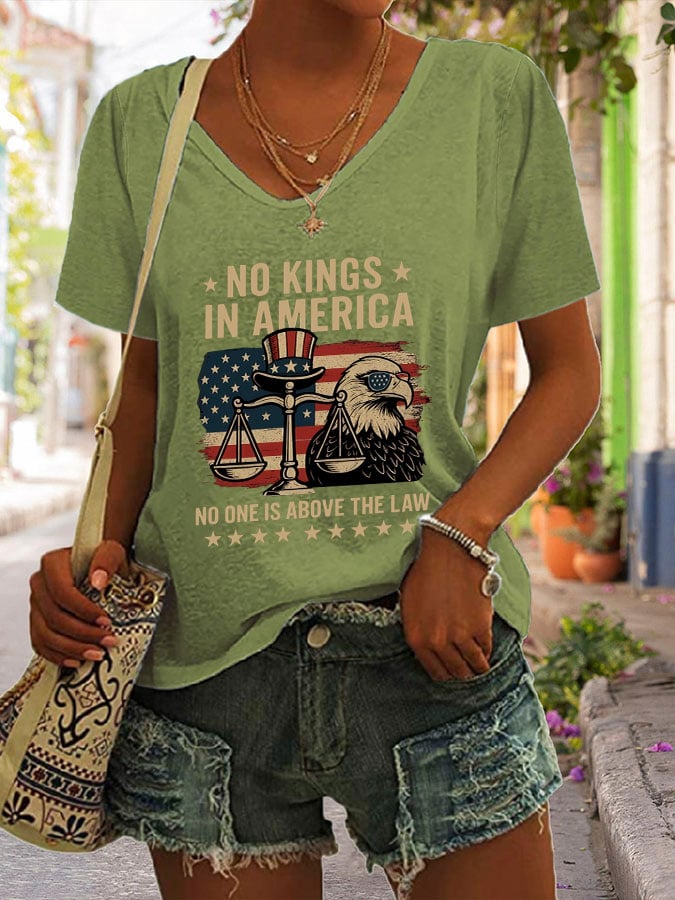 V-neck No Kings In America No One Is Above The Law Print T-shirt