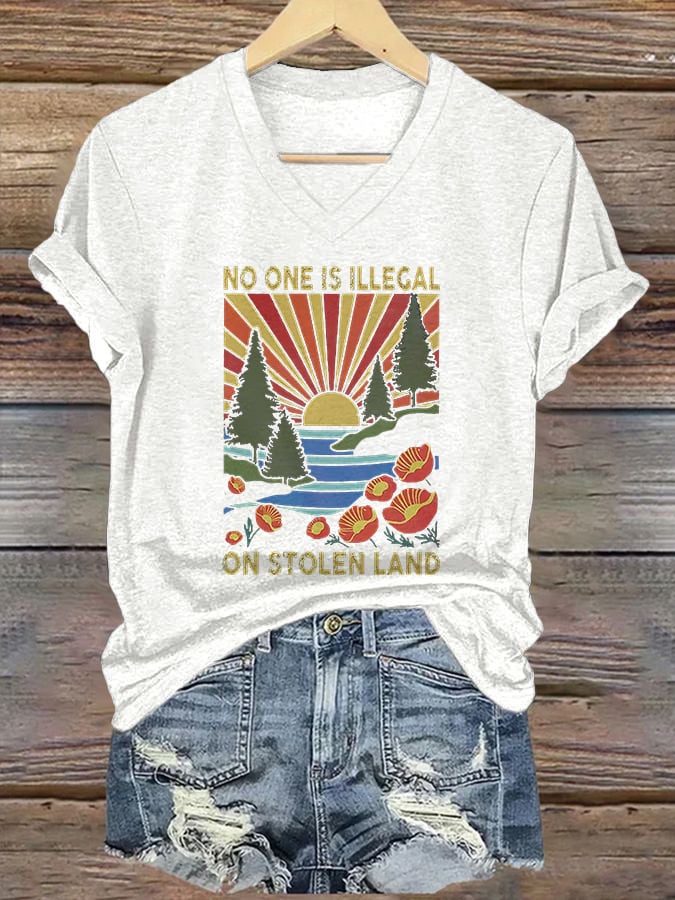 Women's No One Is Illegal On Stolen Land Print Casual T-Shirt