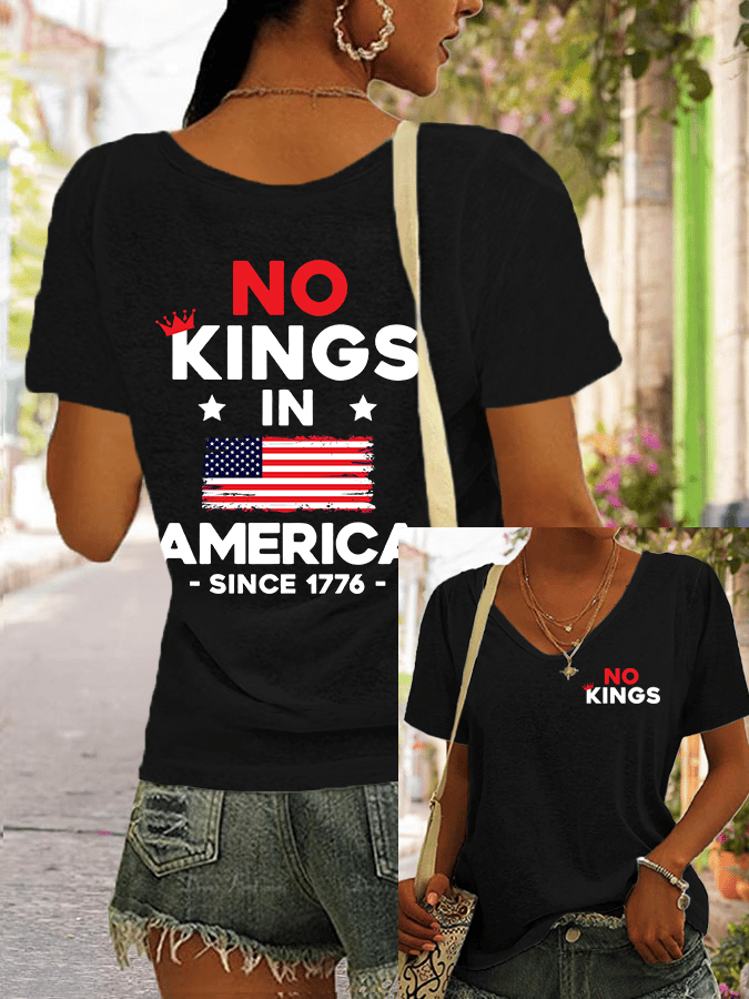 Women's No King In America Printed V-Neck T-Shirt