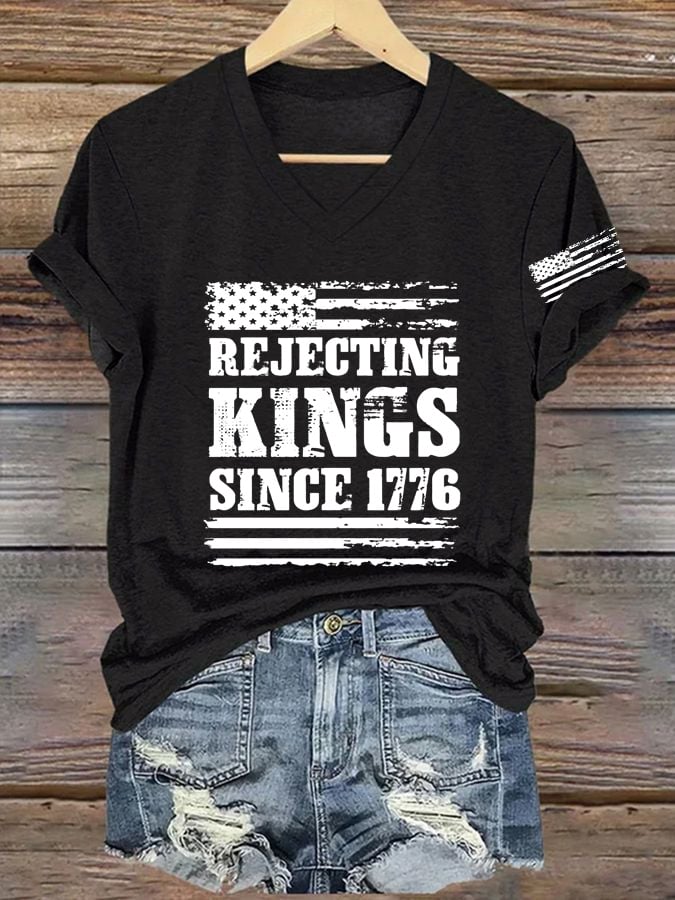Women's Rejecting Kings Since 1776 Printed Casual T-Shirt