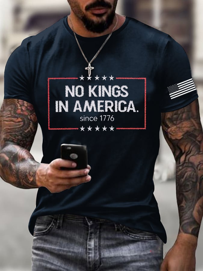Men's  ”No King in America SINCE 1776“ Print Casual  T-Shirt