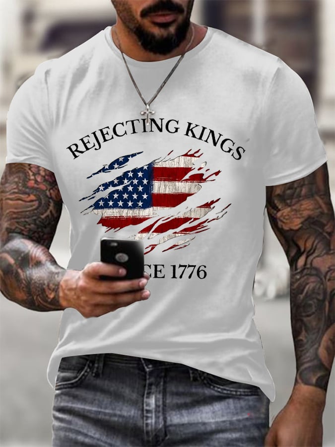 Men's  ”Rejecting Kings Since 1776“ Print Casual  T-Shirt