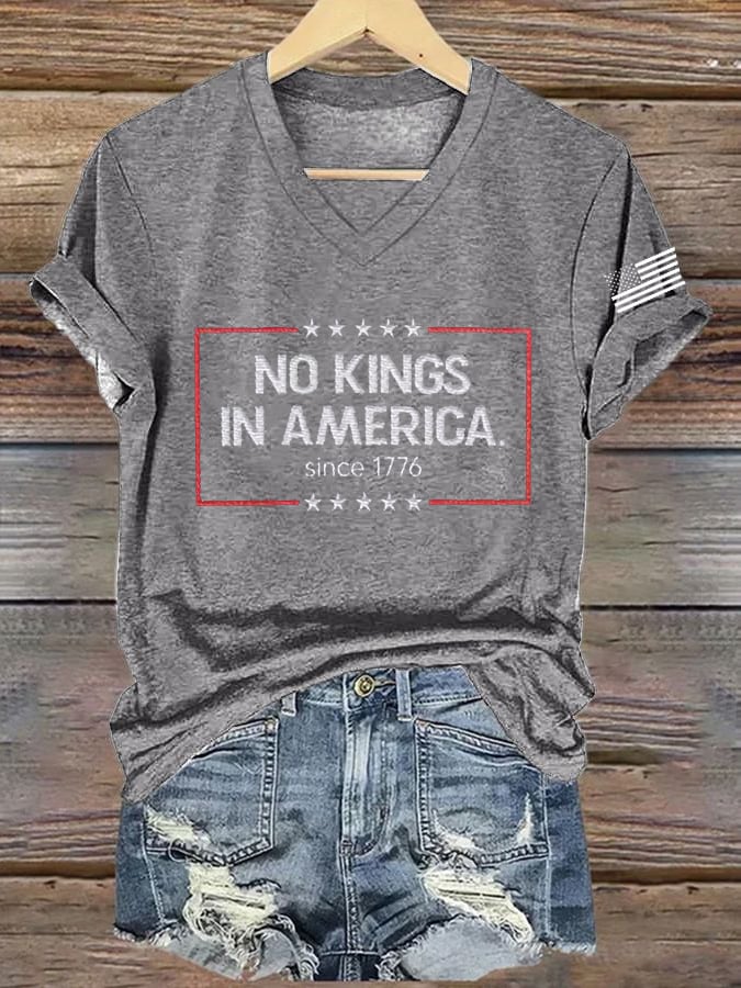 Women's “ No King in America SINCE 1776” V-neck T-shirt