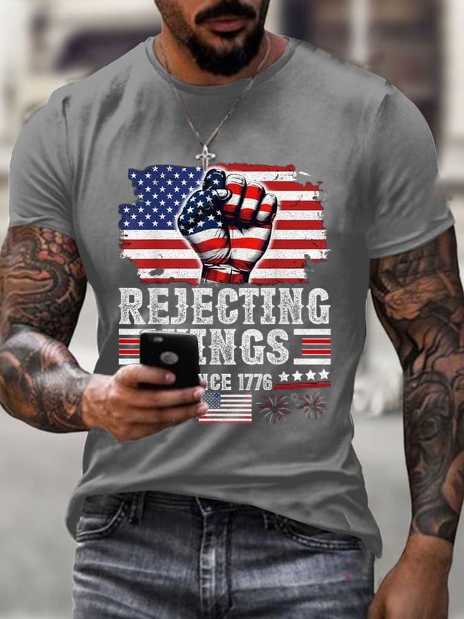 Men's Independence Day FDT REJECTING KINGS SINCE 1776 Printed T-Shirt
