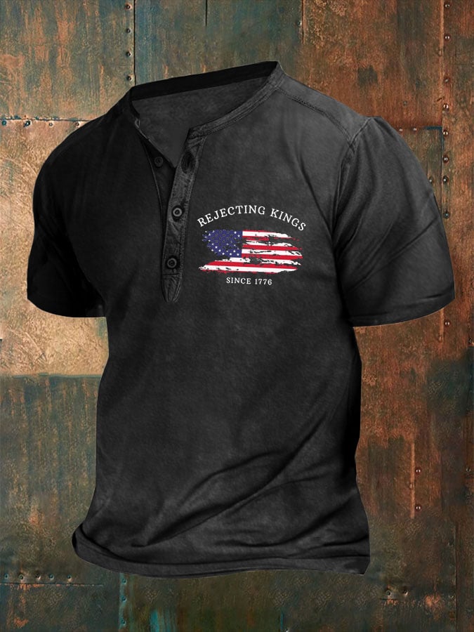 Men'S Rejecting Kings Since 1776 Print Henley Collar Top
