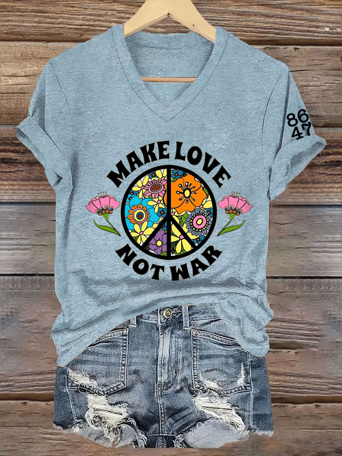 Women's Make Love, Not War (or Trade Wars) 8647 Print V-Neck T-Shirt