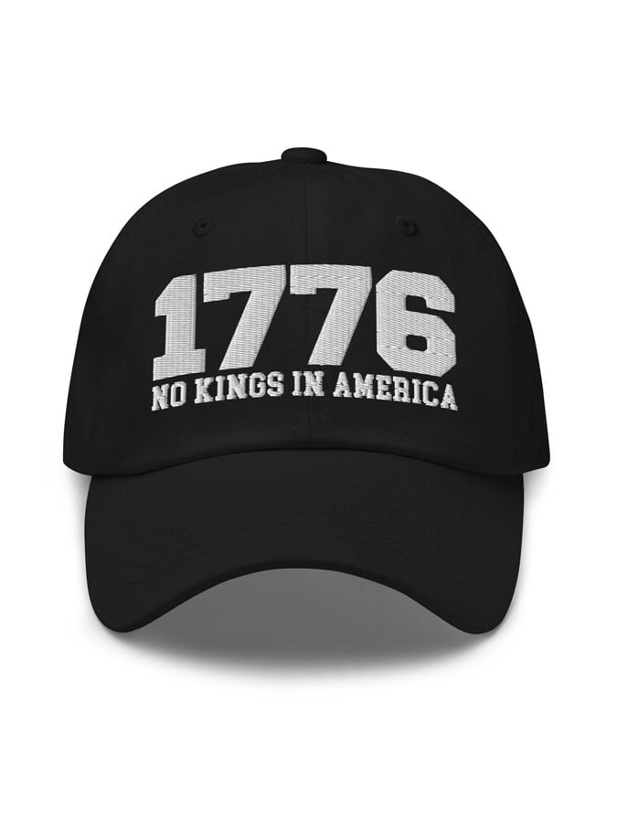 Unisex 1776 No Kings In America Hat