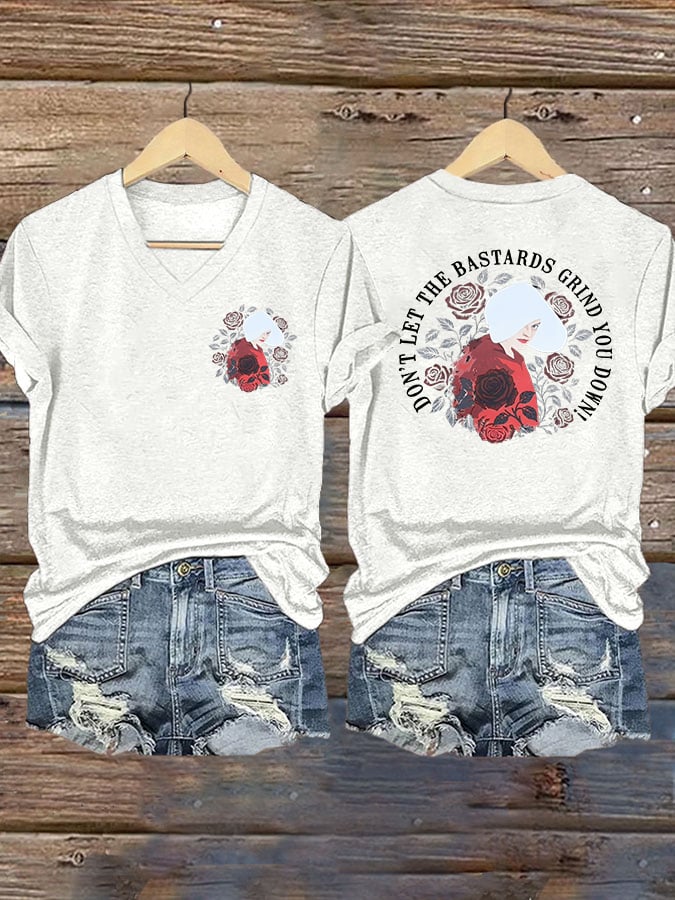 V-Neck Retro Don't Let The Bastards Grind You Down Print T-Shirt