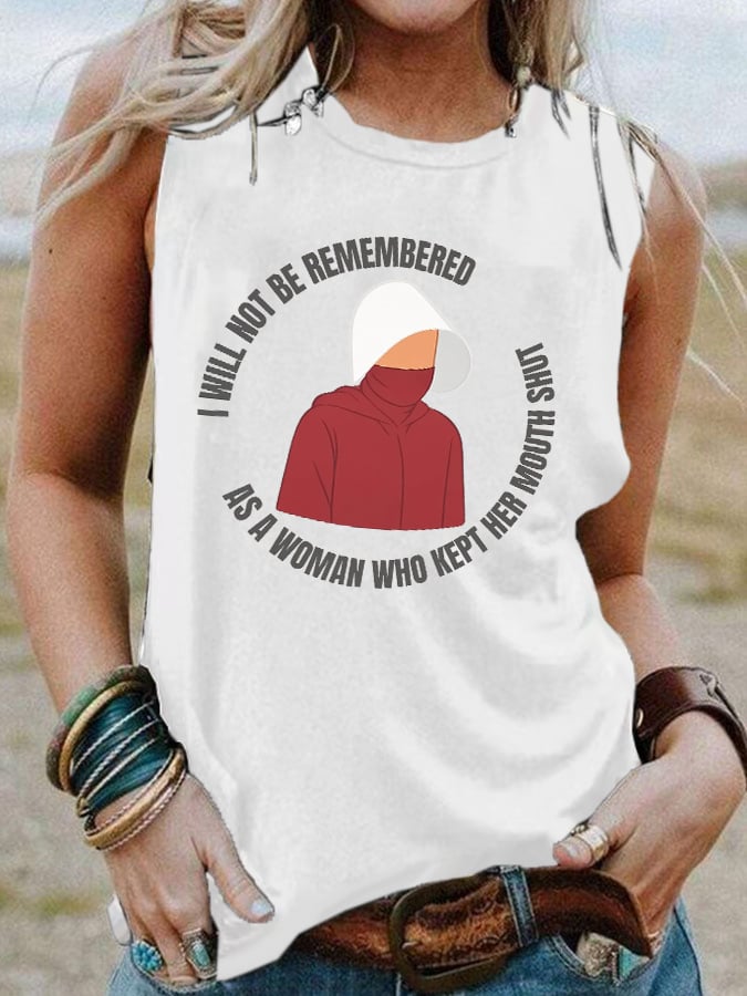 Retro I Will Not Be Remembered As A Woman Who Kept Her Mouth Shut Print Tank Top