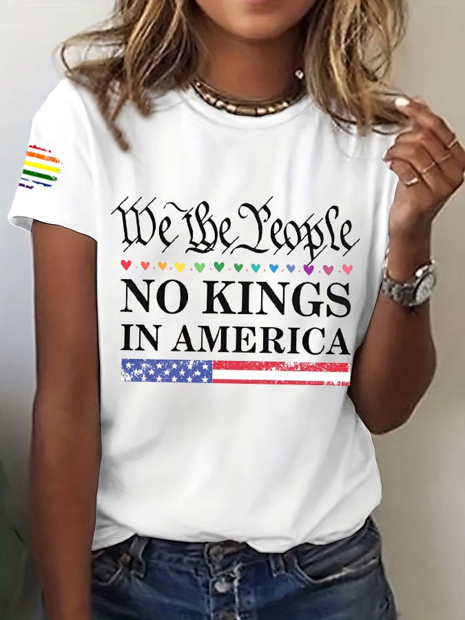 Women's FDT Rainbow Heart Flag We The People  No Kings In America Printed Round Neck T-Shirt