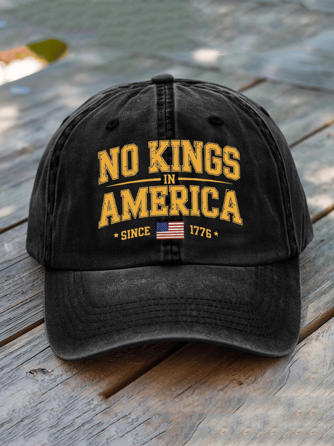 No King In America Since 1776 Printed Hat