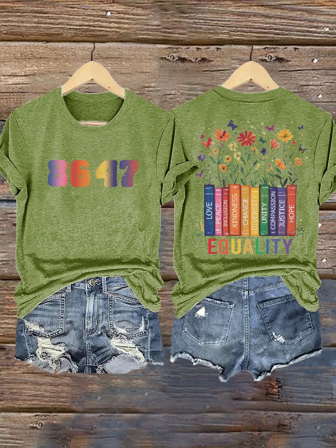 Retro Flowers 86 47 Equality Matters Equality Never Hurt Anybody Diversity, Equity, And Inclusion Print T-Shirt