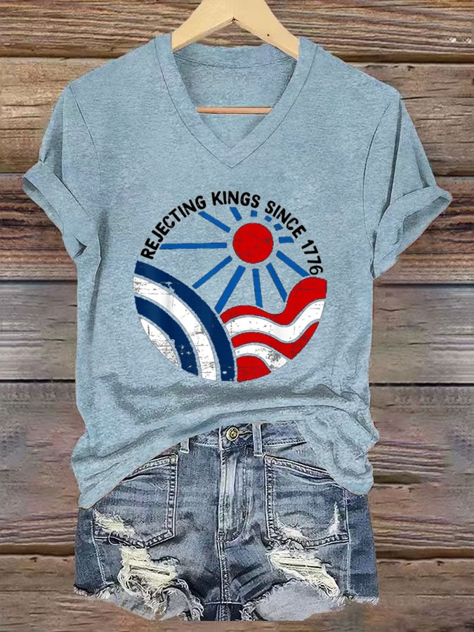 Women's “ Rejecting Kings Since 1776” V-neck T-shirt