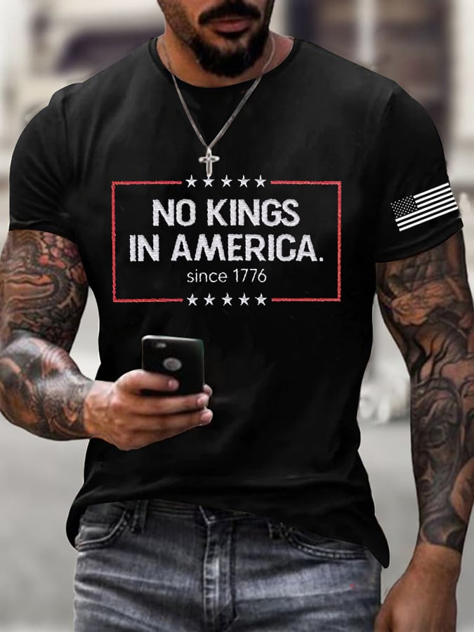 Men's  ”No King in America SINCE 1776“ Print Casual  T-Shirt