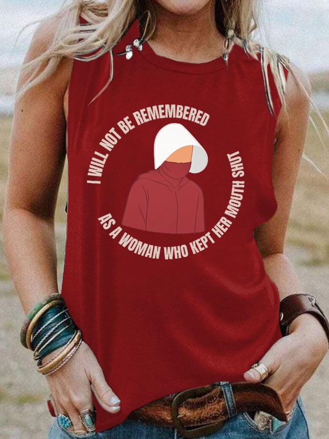 Retro I Will Not Be Remembered As A Woman Who Kept Her Mouth Shut Print Tank Top
