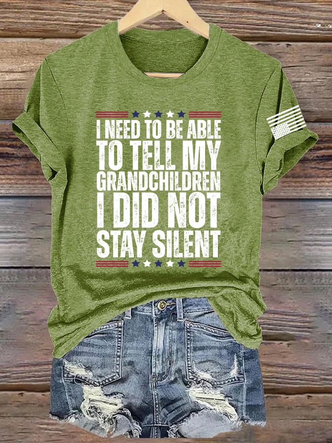 Retro I Need To Be Able To Tell My Grandchildren I Did Not Stay Silent Print T-Shirt