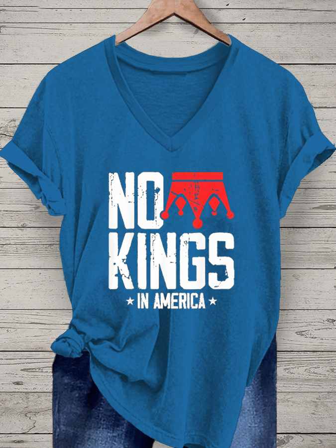 Women's No King In America Printed V-Neck T-Shirt