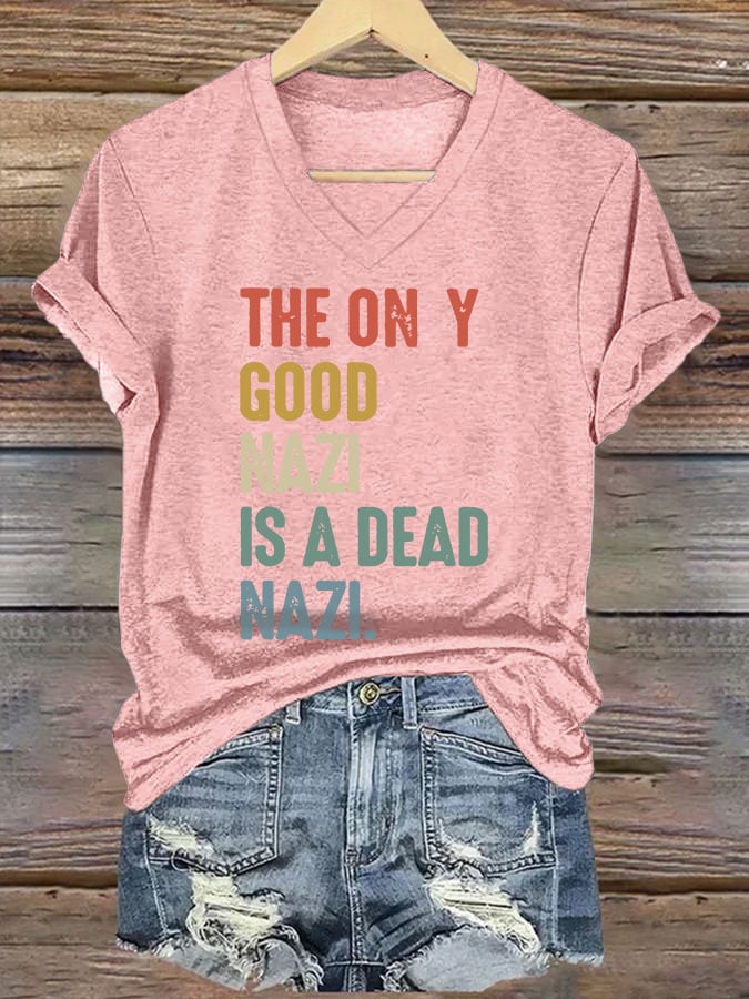 Women's Casual Fashion Today Is A Good Day To Fight The Nazis Printed T-Shirt