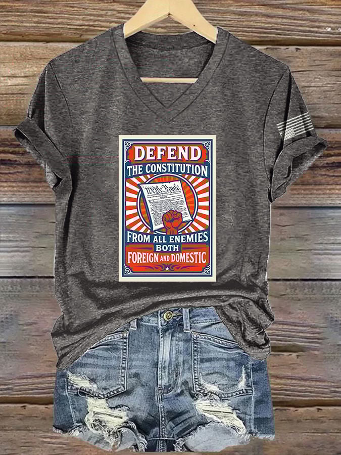 V-Neck Retro Defend The Constitution From All Enemies Both Foreign And Domestic Print T-Shirt