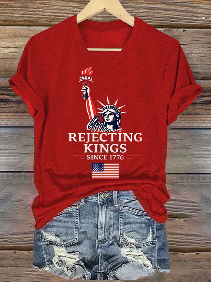 Women's “ Rejecting Kings Since 1776” V-neck T-shirt