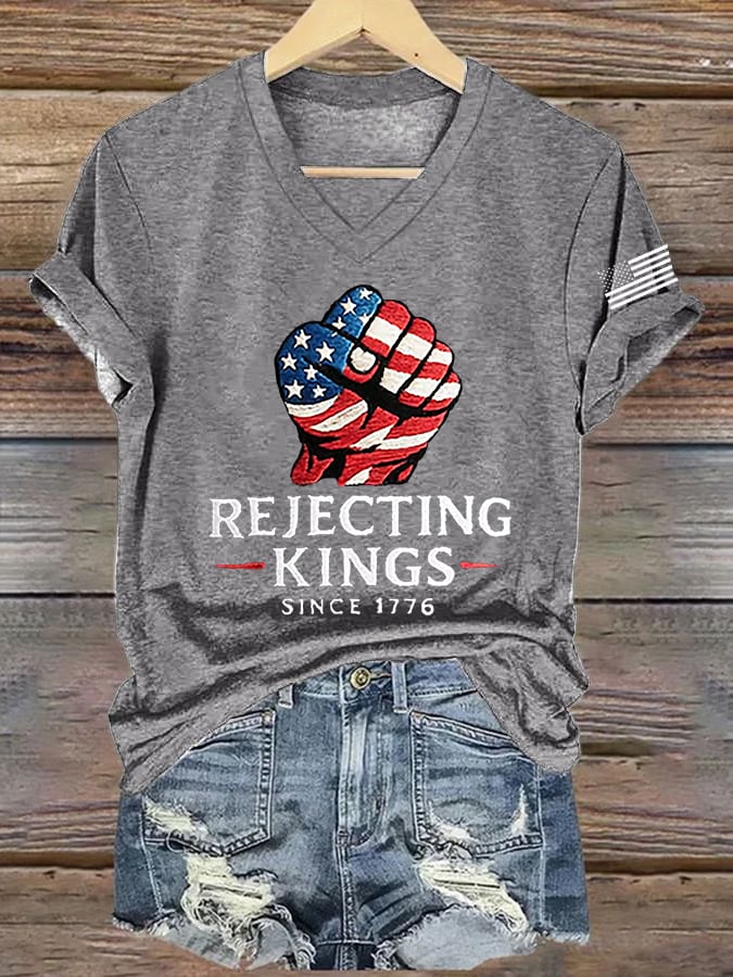 Women's “ Rejecting Kings Since 1776” V-neck T-shirt